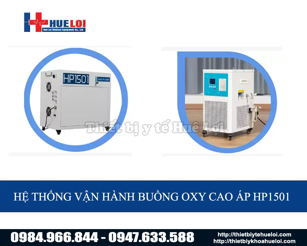 Hệ thống vận hàng buồng oxy cao áp HP1501