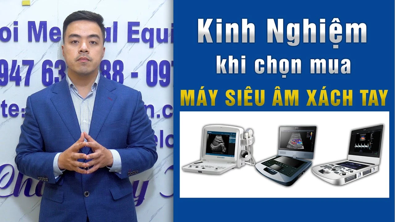 Thumbnail Lựa chọn Máy siêu âm xách tay phù hợp nhất