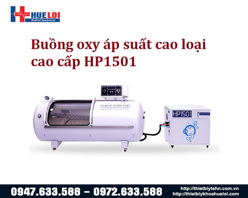 Buồng oxy cao áp loại cao cấp HP1501