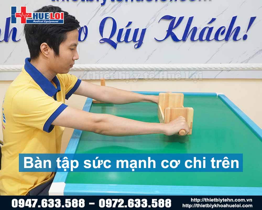 Bàn tập lực chi trên cho người tai biến yếu liệt